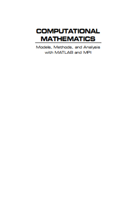 Computational Mathematics Models Methods and Analysis with Matlab